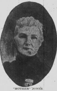 Mother Jones, Ipl Ns p11, Jan 21, 1902