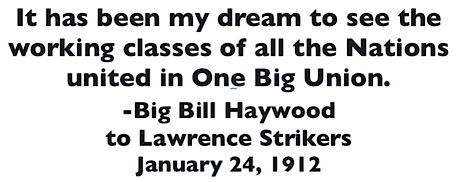 Quote BBH Dream of One Big Union, Bst Glb p4, Jan 24, 1912