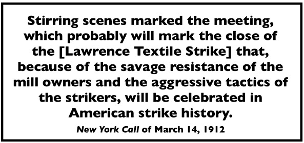 Quote re Lawrence Strike Victory NY Cl p1, Mar 14, 1912