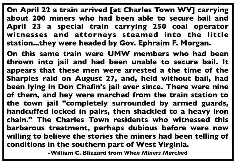 Quote Wm C Blizzard, Nine Miners in Chains Charles Town WV Apr 23, 1922, When Miners March p294