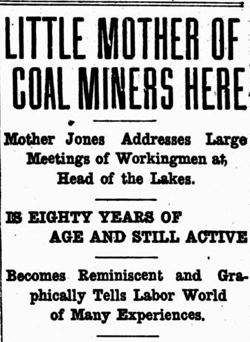 HdLn Mother Jones at Head of Lakes, LW p1, Apr20, 1912