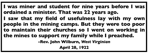 Quote Re Wilburn, Miner n Preacher, WVgn p11, Apr 28, 1922