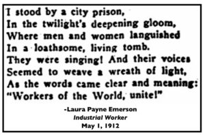 Quote Laura Payne Emerson IWW Singing, IW p5, May 1, 1912