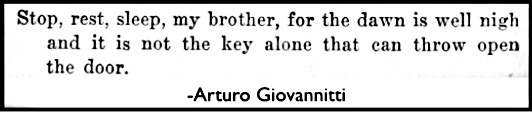 Quote Giovannitti, The Walker, Rest My Brother