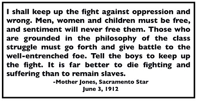 Quote Mother Jones, Better to Die Fighting, Sac Str p1, June 3, 1912