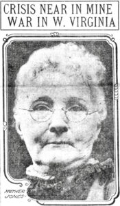 Mother Jones WV , Cnc Pst p1, June 11, 1912