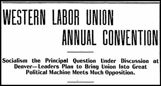 HdLn WLU Convention, Btt Lbr Wld p1, June 2, 1902