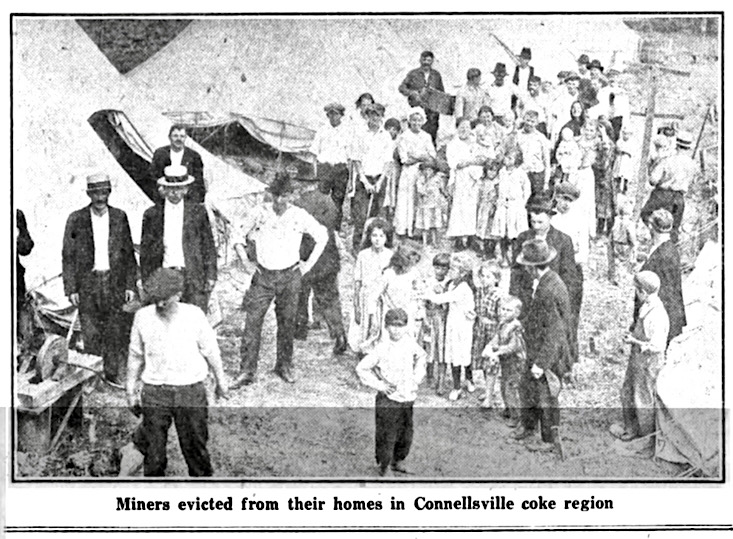 Connellsville Coal Strike, Evicted Families, UMWJ p17, July 15, 1922