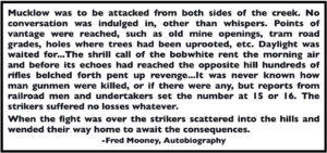 Quote Fred Mooney re July 1912 Battle of Mucklow, Ab