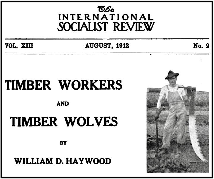 Timber Workers by BBH, ISR p105, Aug 1912