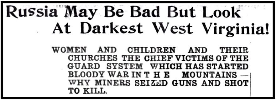 HdLn Darkest WV re Gugnthugs v Miners, Evl Prs p2, Aug 7, 1912