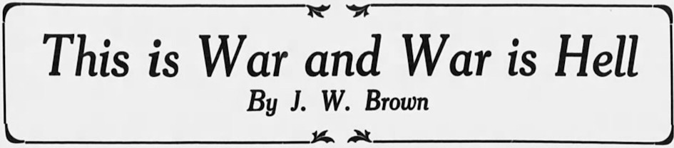 WV Mine War by JW Brown, Cmg Ntn p5, Oct 12, 1912
