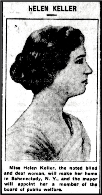 Helen Keller re Schenectady NY Mayor Lunn,  Hot Springs Ark Sentinel Rec p1, Sept 29, 1912