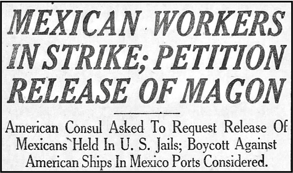 Mexican Workers Strike for Release of RF Magon, El P Hld p1, Nov 9, 1922