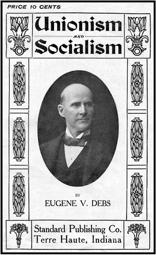 EVD Unionism and Socialism 1904