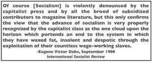 Quote EVD Capitalist Press re Socialism, ISR p181, Sept 1900
