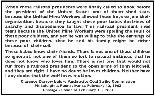 Quote Clarence Darrow re Tears of RR Pres for Breaker Boys, Chg Tb p2, Feb 13, 1903