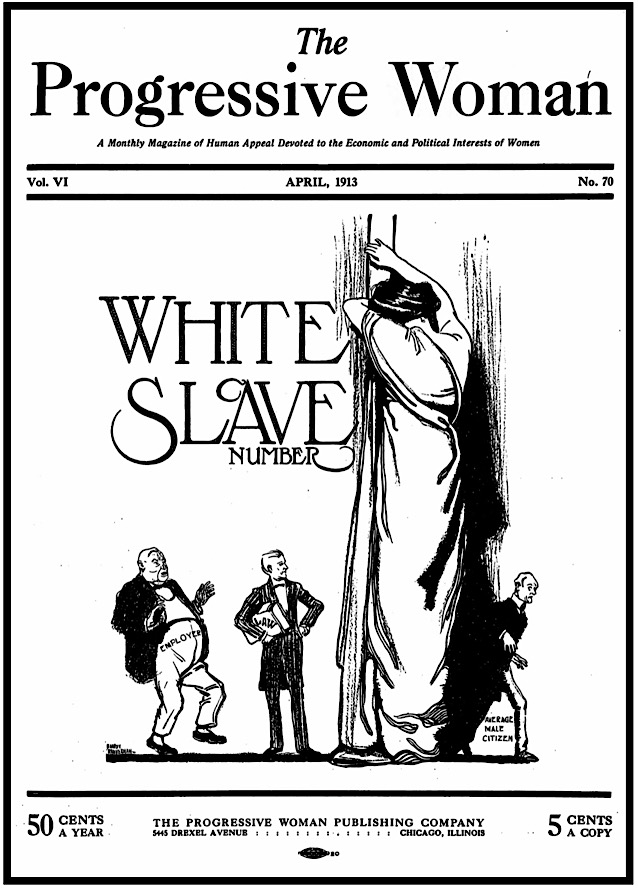 Progressive Woman Cv White Slave Number, Prg Wmn Apr 1913