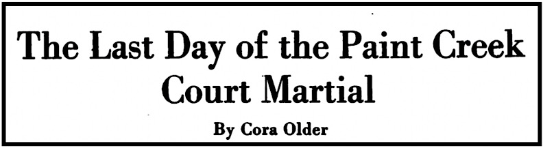 Title Paint Creek Trial, Court Martial of Mother Jones, by Cora Older, Idpd p1045