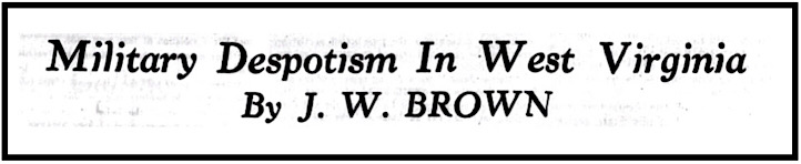 HdLn WV Despotism by John W Brown, Cmg Ntn p5, May 3, 1913