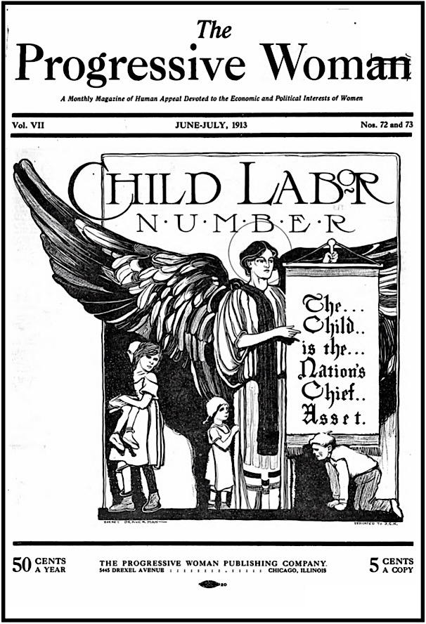 Prg Wmn Child Labor Number, June July 1913