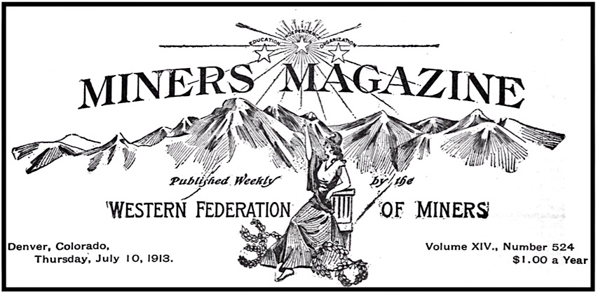 Miners Magazine July 10, 1913