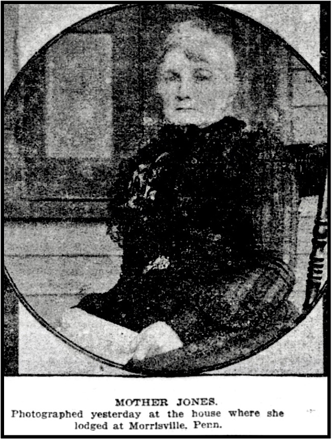 Mother Jones MMC, at Morrisvl PA, NY Tb p1, July 11, 1903