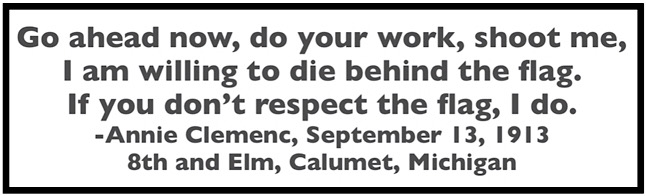 Quote Annie Clemenc, Die Behind Flag, Mnrs Bltn, Sept 16, 1913