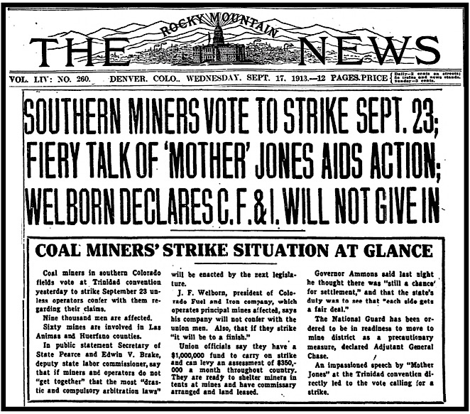 HdLn RMN p1, Sounther CO Miners Vote Strike, Mother Jones Speaks, Sept 17, 1913