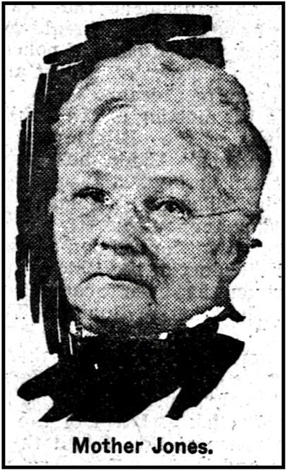 Mother Jones, Day Book p29, Oct 27, 1913
