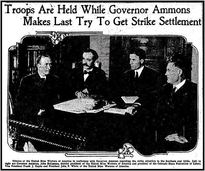 CO Gov Ammons, McLennan, Hayes, White, Last Try bf Troops, DP p2, Oct 27,1913