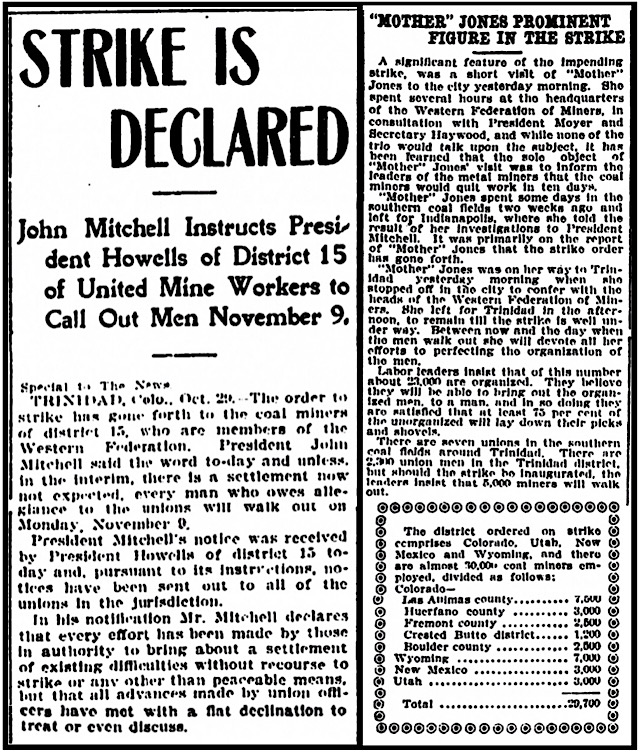 CO etc District 15 Strike Declared by UMWA, Mother Jones Prominent, RMN p1, 9, Oct 30, 1903