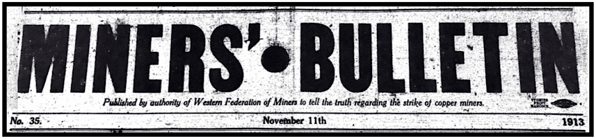 Miners' Bulletin, MI, Nov 11, 1913