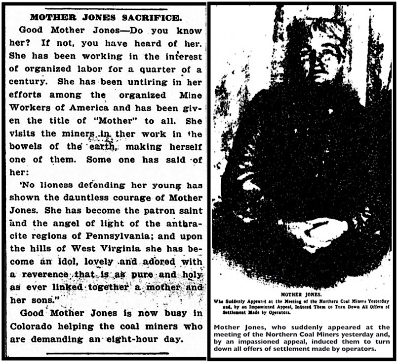 Mother Jones Angel, LW p4, Dec 5, 1903 Mother Jones Opposes Mt, DP p1, Nov 22, 1903
