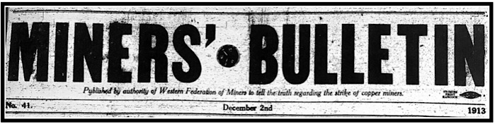 MI Miners Bulletin p1, Dec 2, 1913