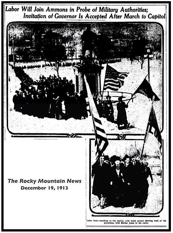 Mother Jones n Louie Tikas Lead March to Capitol, RMN p3, Dec 19, 1913