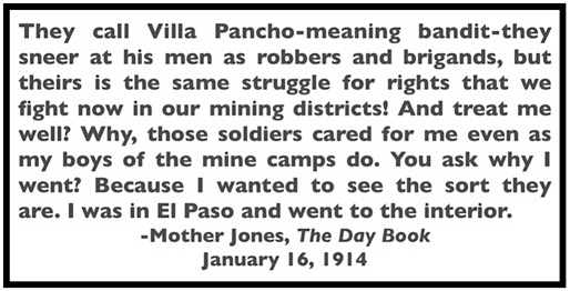 Quote Mother Jones re Pancho Villa, Day Book p13, Jan 16, 1914