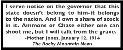 Quote Mother Jones, Chase No Own State, RMN p3, Jan 12, 1914