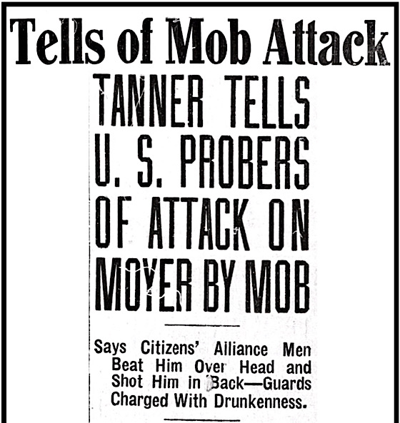 HdLn Hancock MI Tanner Testimony re Attack on Moyer by CA Mob, Mlk Ldr p1, Feb 25, 1914
