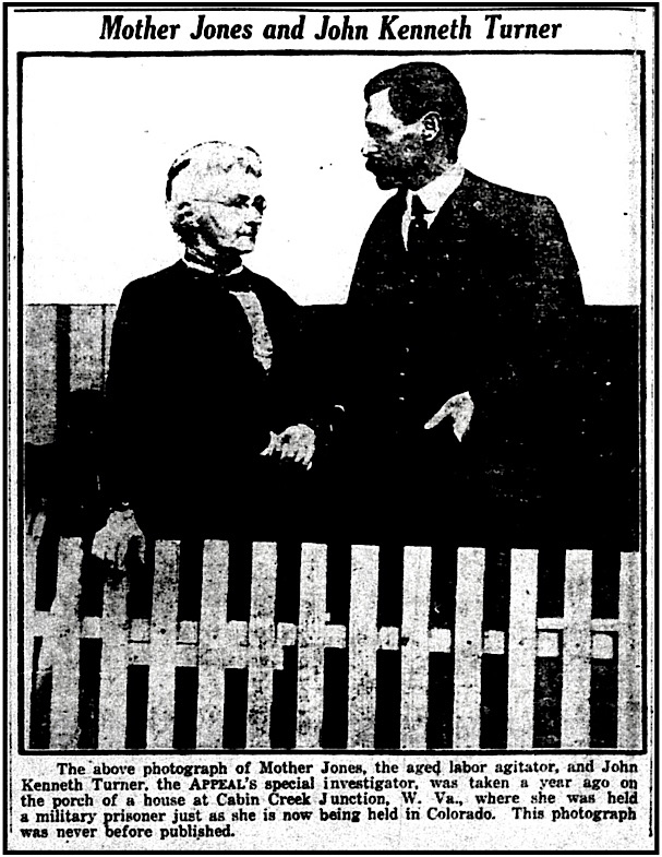 WV Mother Jones w John Kenneth Turner 1913, AtR p1, Apr 11, 1914