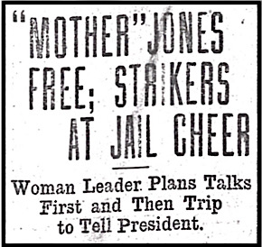 HdLn Mother Jones Free fr Cold Cellar Cell, El P Hld p1, Apr 16, 1914