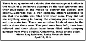 Quote Helen Ring Robinson, Mine Owners Plug Uglies to Blame for Ludlow, RMN p5, Apr 22, 1914