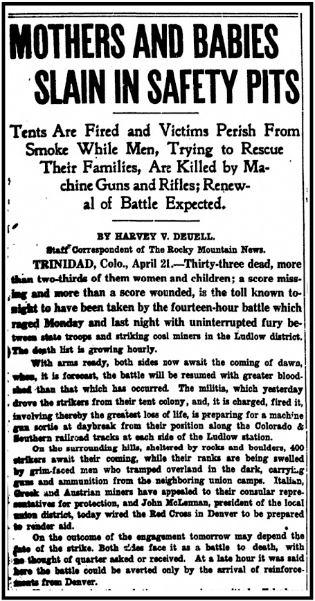 Mothers and Babies Slain at Ludlow, RMN p1, Apr 22, 1914