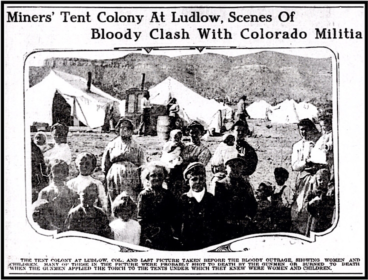 Ludlow Tent Colony Women n Children, So Bend Ns Tx p10, Apr 24, 1914