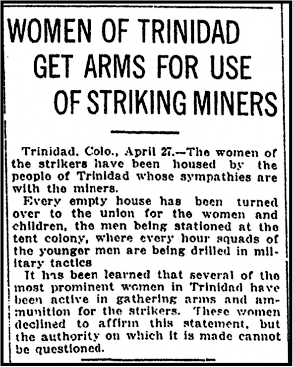 Women of Trinidad CO Get Arms for Striking Miners, DP p4, Apr 27, 1914