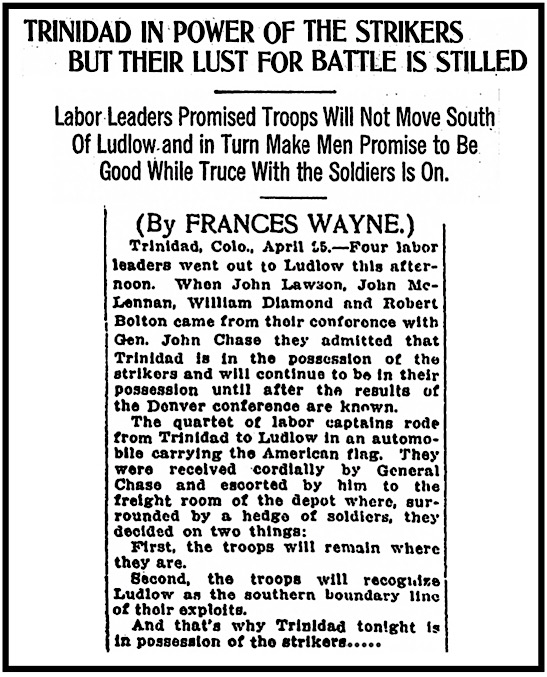 Trinidad CO in Control of Striking Miners, DP p2, Apr 26, 1914