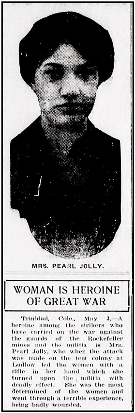 Pearl Jolly Heroine of Ludlow CO, Dly Missoulian p1, May 4, 1914