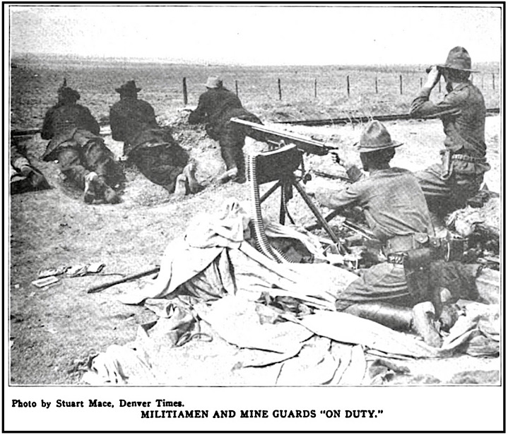 CO Militiamen and Mine Guards w Machine Gun Aimed at Ludlow, ISR p713, June 1914