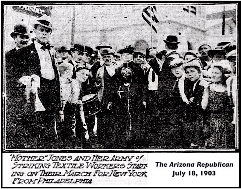 Mother Jones w Army, March of Mill Children, AZ Rpbn p1, July 18, 1903