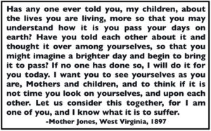 Quote Mother Jones, Speech WV 1897, Lives You Are Living, Bst Hld Sun Mag p1, Sept 11, 1904